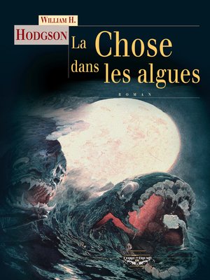 cover image of La Chose dans les algues